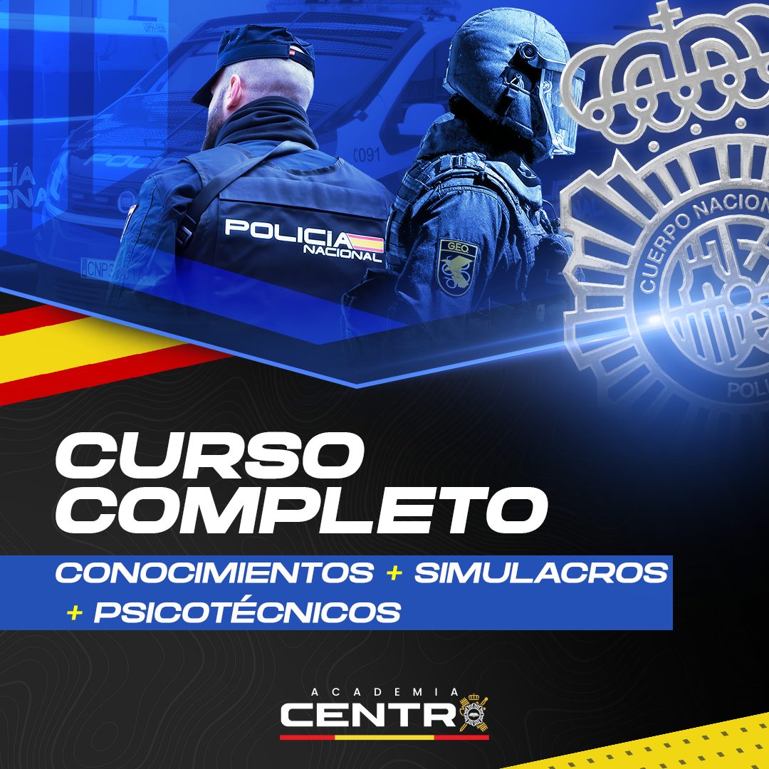 CURSO-COMPLETO.jpg Academia Centro en Alicante, formación para oposiciones de Policía Nacional y Guardia Civil, acceso físico y temario para preparación