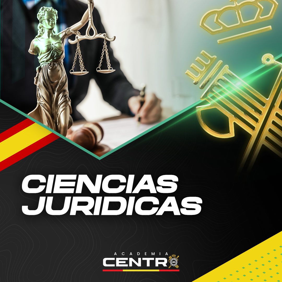JURIDICAS-4.jpg Academia Centro en Alicante, formación para oposiciones de Policía Nacional y Guardia Civil, acceso físico y temario para preparación